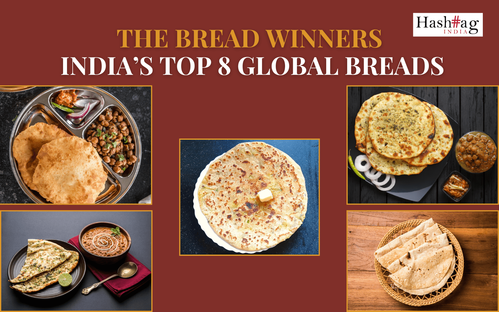 India's Top 8 Global Breads